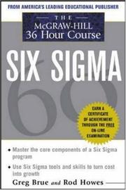 Cover of: The McGraw-Hill 36-hour six sigma course by Greg Brue