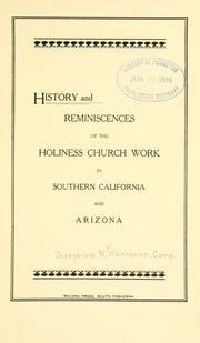 History and reminiscences of the Holiness church work in southern California and Arizona