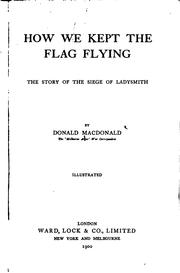 Cover of: How we kept the flag flying