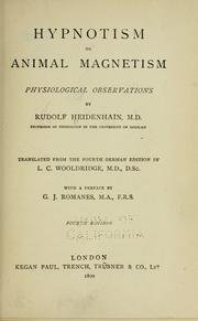 Cover of: Hypnotism; or, Animal magnetism: physiological observations