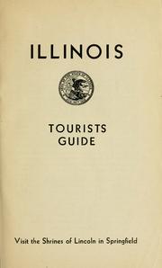 Illinois tourists guide by Illinois State Chamber of Commerce.