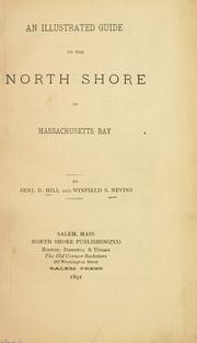 Cover of: An illustrated guide to the North Shore of Massachusetts Bay