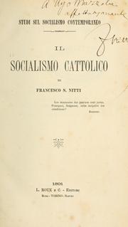 Cover of: Il socialismo cattolico by Francesco Saverio Nitti
