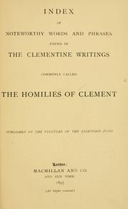 Cover of: Index of noteworthy words and phrases found in the Clementine writings, commonly called the Homilies of Clement