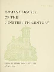 Cover of: Indiana houses of the nineteenth century.