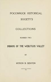 Cover of: Indians of the Webutuck Valley by Myron Beecher Benton, Myron Beecher Benton