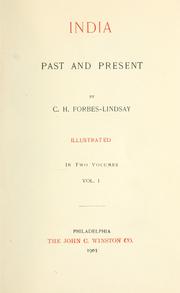 Cover of: India, past and present / C. H. Forbes-Lindsay.