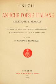 Inizii di antiche poesie italiane religiose e morali by Annibale Tenneroni