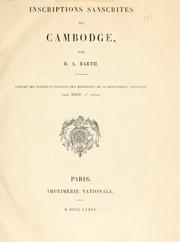 Cover of: Inscriptions sanscrites du Cambodge. by Barth, Auguste