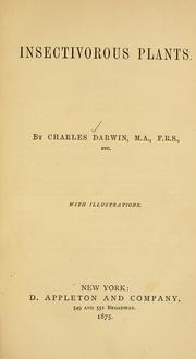 Cover of: Insectivorous plants by Charles Darwin