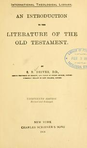 Cover of: An introduction to the literature of the Old Testament by S. R. Driver