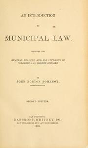 Cover of: An introduction to municipal law by Pomeroy, John Norton