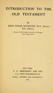 Cover of: Introduction to the Old Testament ... | John Edgar McFadyen