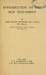 Cover of: Introduction to the Old Testament ... by John Edgar McFadyen