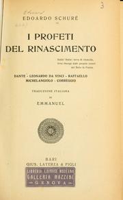 Cover of: profeti del rinascimento.: Dante- Leonardo da Vinci - Raffaello - Michelangiolo - Lorreggio.