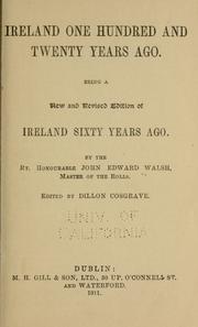 Cover of: Ireland one hundred and twenty years ago, being a new and revised edition of Ireland sixty years ago