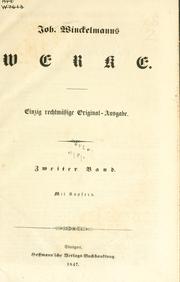 Joh. Winckelmanns Werke by Johann Joachim Winckelmann