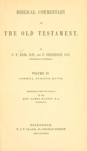 Cover of: Joshua, Judges, Ruth by C. F. Keil