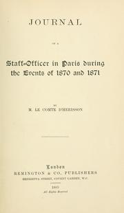 Cover of: Journal of a staff-officer in Paris during the events of 1870 and 1871