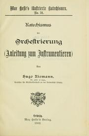 Cover of: Katechismus der Orchestrierung: (Anleitung zum Instrumentieren)