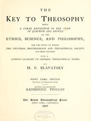 Cover of: Key to theosophy by Елена Петровна Блаватская