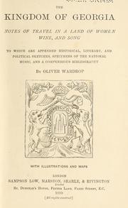 Cover of: The kingdom of Georgia by John Oliver Wardrop