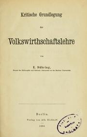 Cover of: Kritische Grundlegung der Volkswirthschaftslehre.