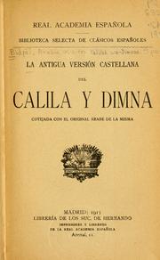 La antigua versión castellana del Calila y Dimna by Bīdpā'ī.