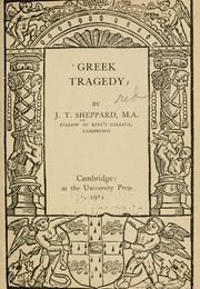 Cover of: Greek tragedy by John Tresidder Sheppard