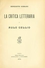 Cover of: La critica letteraria in Aulo Gellio.
