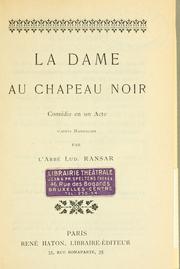 Cover of: dame au chapeau noir: comédie en un acte, d'après Marsollier