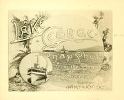 Cover of: Lake George; snap shots from the steamboat.