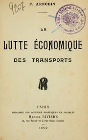La lutte économique des transports by F. Arnodin