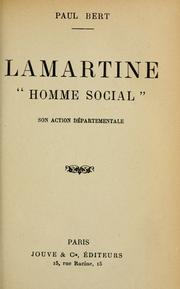 Cover of: Lamartine, "homme social" by Paul Bert