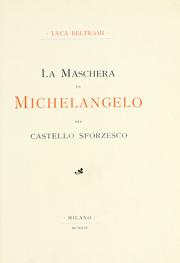 Cover of: maschera di Michelangelo del Castello sforzesco.