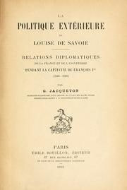 La politique extérieure de Louise de Savoie by Gilbert Jacqueton