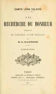 Cover of: A la recherche du bonheur: traduit et précédé d'une préface par M.E. Halpérine.