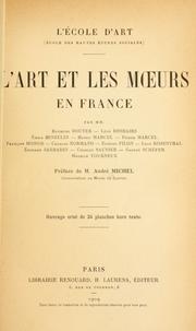 Cover of: L' Art et les moeurs en France