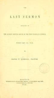 Cover of: The last sermon preached in the ancient meeting house of the first parish in Ipswich, February 22, 1846.