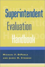 Cover of: Superintendent Evaluation Handbook by Michael F. DiPaola, James H. Stronge
