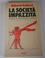 Cover of: La società impazzita