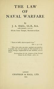 Cover of: The law of naval warfare