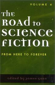 Cover of: The Road to Science Fiction: Volume 4: From Here to Forever (Road to Science Fiction (Scarecrow Press))