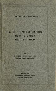 Cover of: L.C. printed cards: how to order and use them