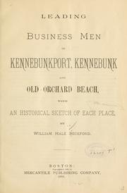 Leading business men of Kennebunkport, Kennebunk and Old Orchard beach by William Hale Beckford