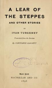 Cover of: A Lear of the steppes, and other stories by Ivan Sergeevich Turgenev