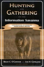 Cover of: Hunting and gathering on the information savanna: conversations on modeling human search abilities