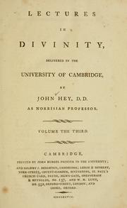 Cover of: Lectures in divinity by John Hey