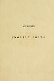 Cover of: Lectures on the English poets: delivered at the Surrey Institution