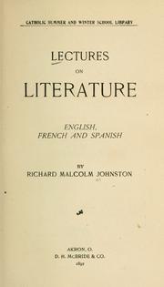 Cover of: Lectures on literature, English, French and Spanish.